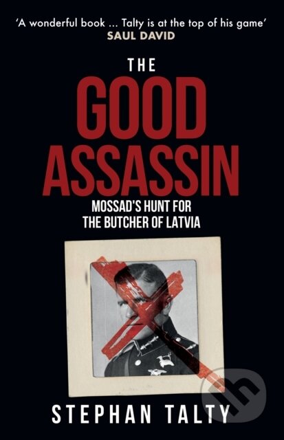 Kniha: The Good Assassin (Stephan Talty)