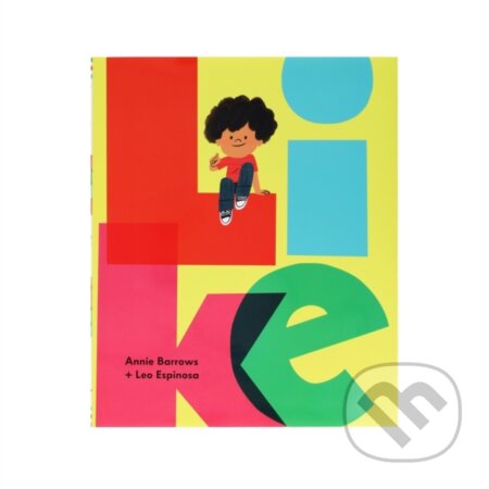 Kniha: Like (Annie Barrows)