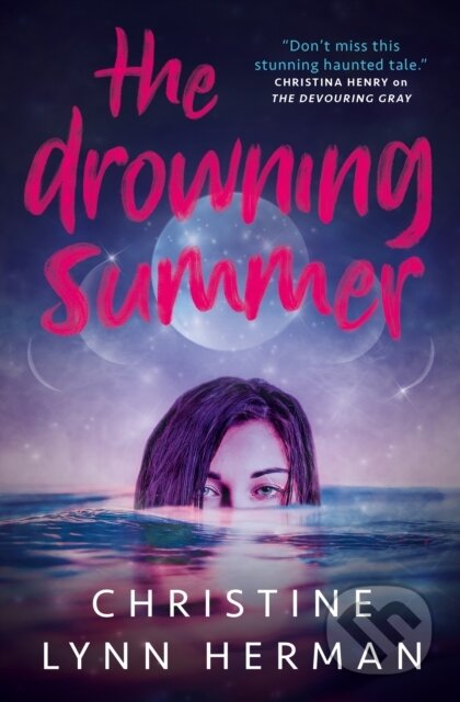 The Drowning Summer - Christine Lynn Herman - kniha z kategorie Fantasy