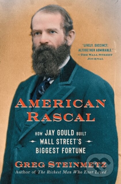 Kniha: American Rascal (Greg Steinmetz)