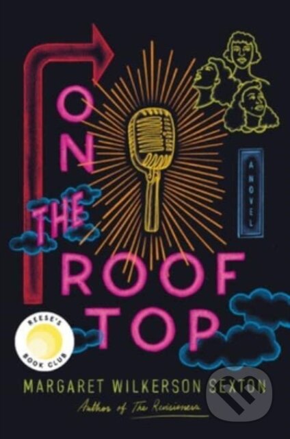 On the Rooftop (A Novel) - Margaret Wilkerson Sexton