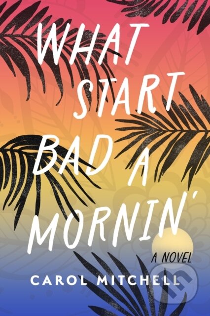 What Start Bad a Mornin'