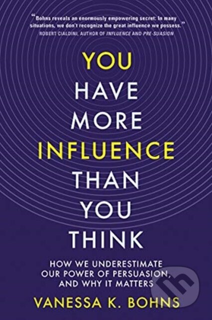 You Have More Influence Than You Think