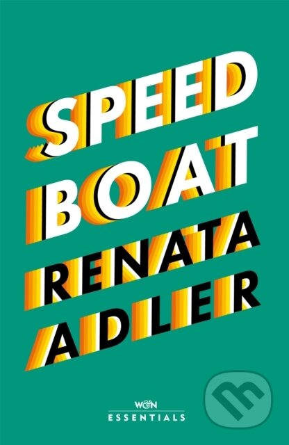 Kniha: Speedboat (Renata Adler)