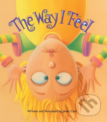 Kniha: The Way I Feel (Janan Cain)