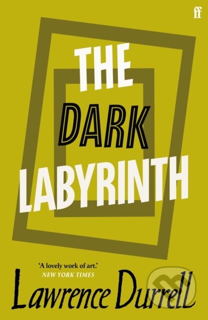 Kniha: The Dark Labyrinth (Lawrence Durrell)