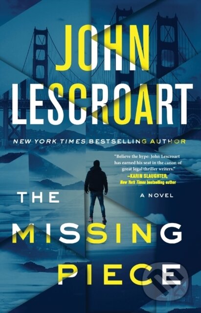 Kniha: The Missing Piece (John Lescroart)