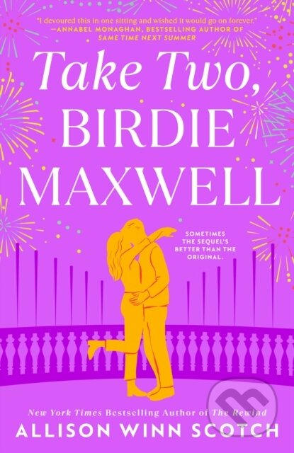 Take Two, Birdie Maxwell - Allison Winn Scotch