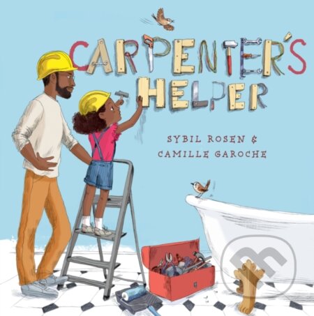 Kniha: Carpenter's Helper (Camille Garoche a Sybil Rosen)