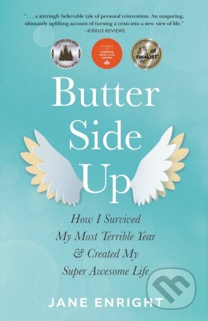 Kniha: Butter-Side Up (Jane Enright). , 2022