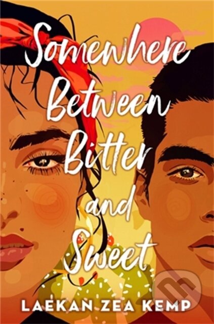 Kniha: Somewhere Between Bitter and Sweet (Laekan Zea Kemp)