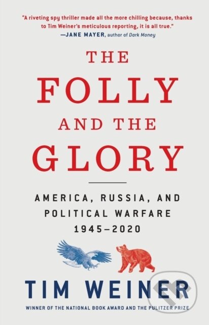 Kniha: The Folly and the Glory (Tim Weiner)