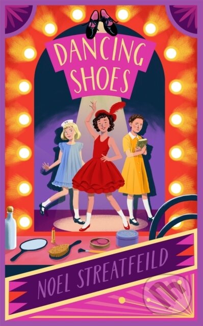 Kniha: Dancing Shoes (Noel Streatfeild)