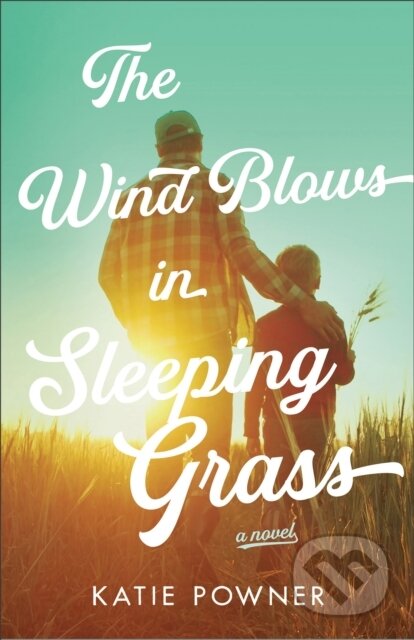 The Wind Blows in Sleeping Grass