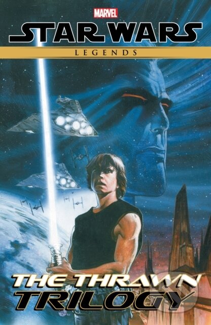 Kniha: Star Wars Legends: The Thrawn Trilogy (Mike Baron a Timothy Zahn)