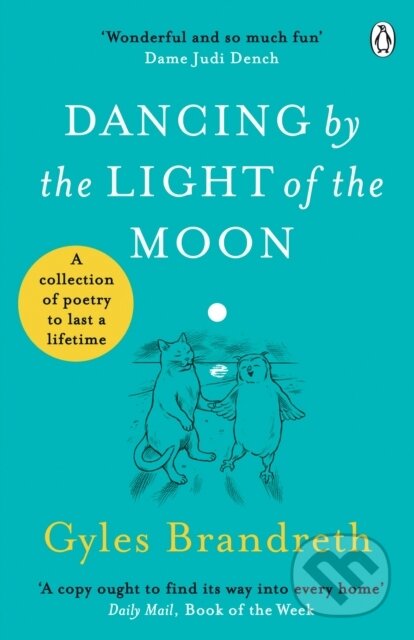 Kniha: Dancing By The Light of The Moon (Brandreth Gyles)