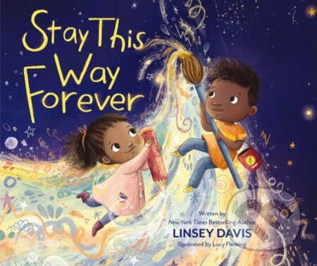 Kniha: Stay This Way Forever (Linsey Davis)