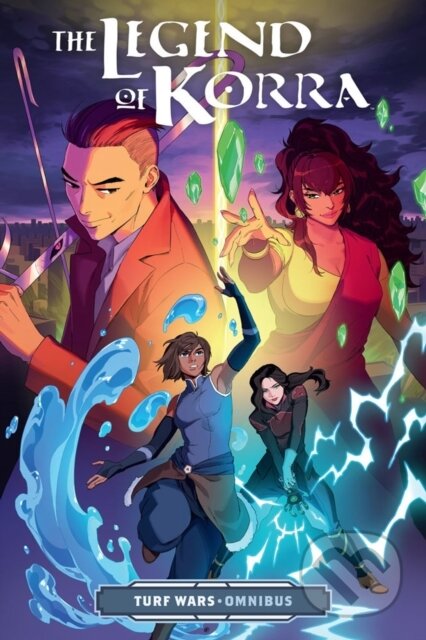 Kniha: The Legend of Korra: Turf Wars Omnibus (Bryan Konietzko a Michael Dante DiMartino)