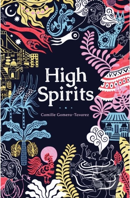 Kniha: High Spirits (Camille Gomera-Tavarez)