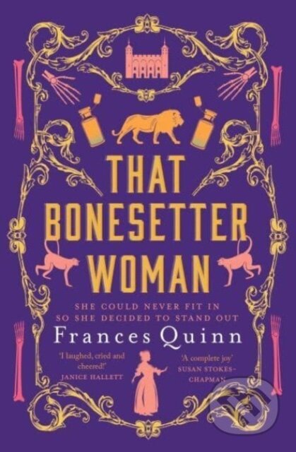 Kniha: That Bonesetter Woman (Frances Quinn)