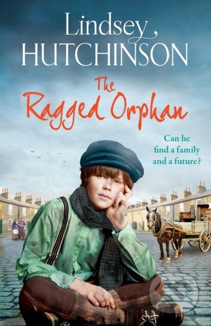 Kniha: The Ragged Orphan (Lindsey Hutchinson). , 2023