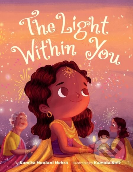 Kniha: The Light Within You (Namita Moolani Mehra)