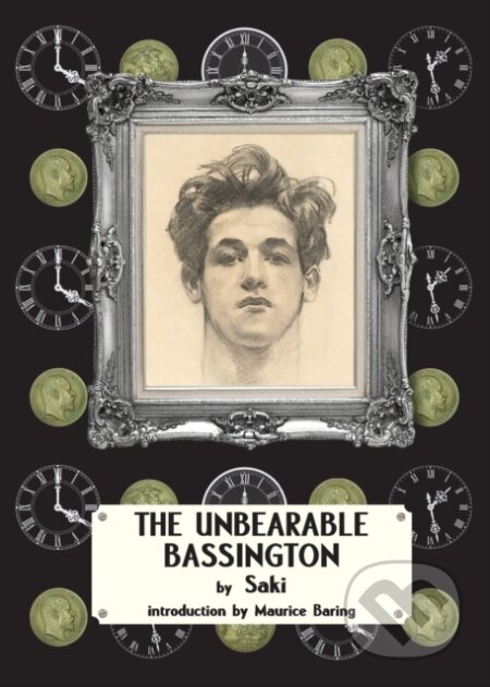 Kniha: The Unbearable Bassington (Hector Hugh Munro a Saki). , 2023