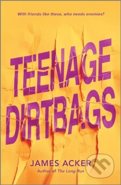 Kniha Teenage Dirtbags