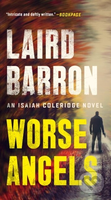 Kniha: Worse Angels (Laird Barron)