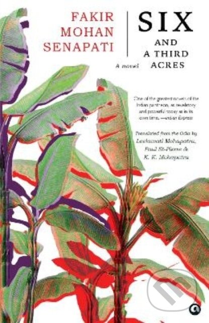 Kniha: SIX AND A THIRD ACRES (Fakir Mohan Senapati)