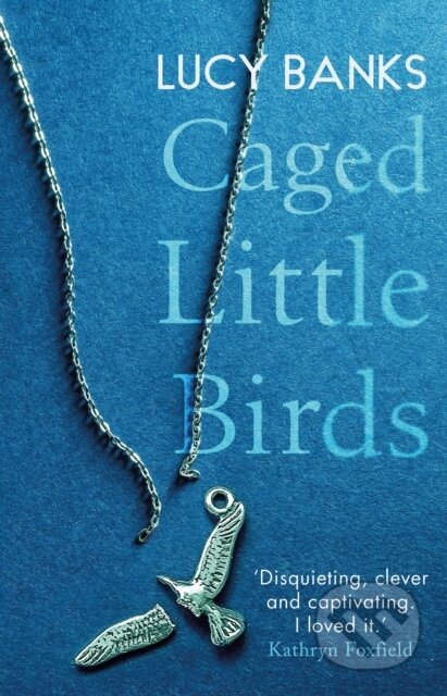 Kniha: Caged Little Birds (Lucy Banks)