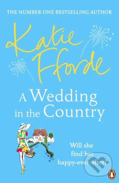 A Wedding in the Country (From the #1 bestselling author of uplifting feel-good fiction) - kniha z kategorie Romantika