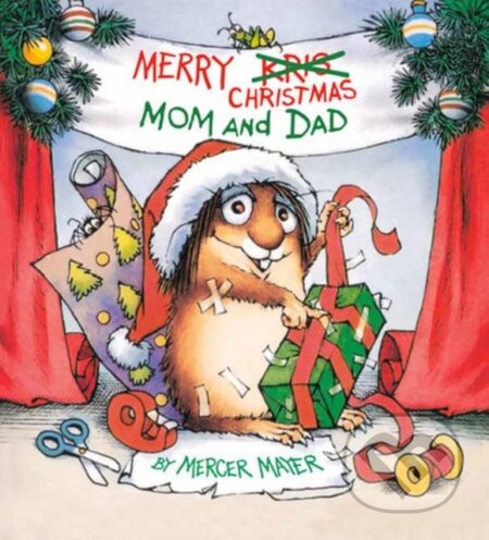 Kniha: Merry Christmas, Mom and Dad (Mercer Mayer)