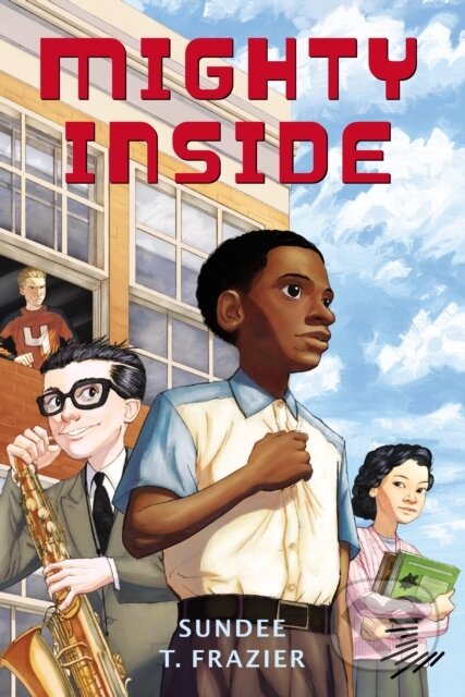 Kniha: Mighty Inside (Frazier Sundee T)
