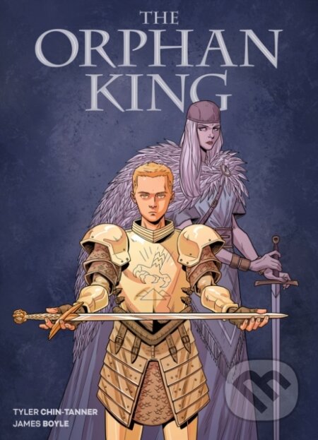 Kniha: The Orphan King (Tyler Chin-Tanner)