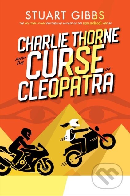 Kniha: Charlie Thorne and the Curse of Cleopatra (Stuart Gibbs)