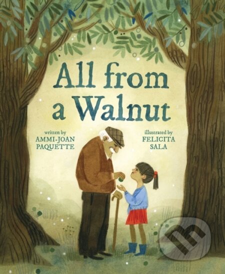 Kniha: All from a Walnut (Ammi-Joan Paquette)