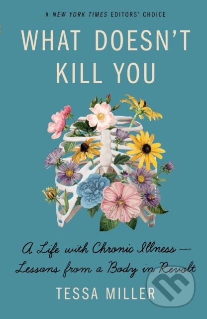 What Doesn't Kill You