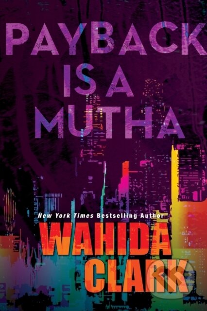 Kniha Payback Is A Mutha