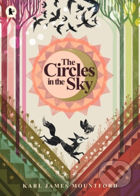 The Circles in the Sky - Karl James Mountford - kniha z kategorie Pro děti