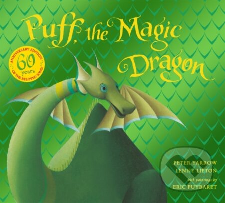 Kniha: Puff, the Magic Dragon (Lenny Lipton a Peter Yarrow)
