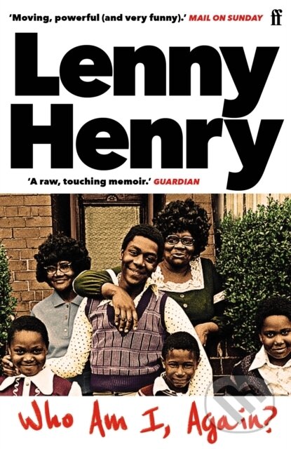 Who am I, again? - Lenny Henry - kniha z kategorie Umění, design a architektura