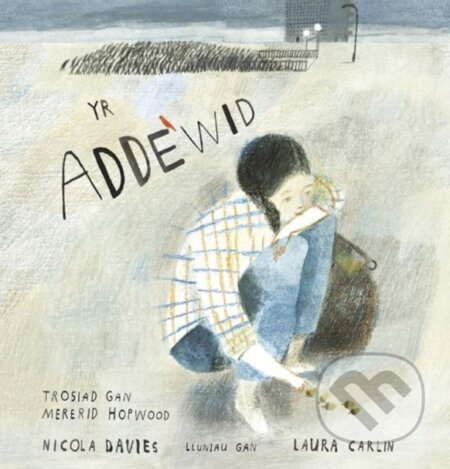 Kniha: Yr Addewid (Nicola Davies)
