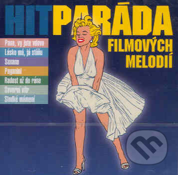VARIOUS: HITPARADA FILMOVYCH MELODII, Supraphon, 2008
