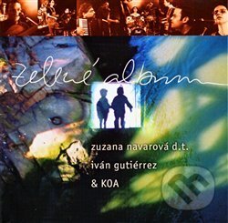Zelené album - Zuzana Navarová, Koa, Ivan Gutiérrez, Indies Happy Trails, 2000