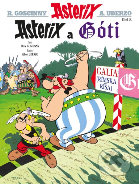 Asterix III: Asterix a Góti - René Goscinny, Albert Uderzo (ilustrátor), Egmont SK, 2017