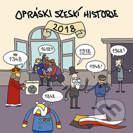 Opráski sčeskí historje - Jaz, Grada, 2017