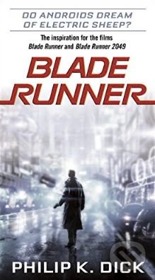Blade Runner (Do Androids Dream of Electric Sheep?) - kniha z kategorie Detektivky, thrillery a horory
