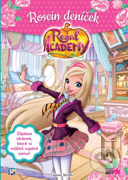 Regal Academy: Rosein deníček - Iginio Straffi - kniha z kategorie Pohádky