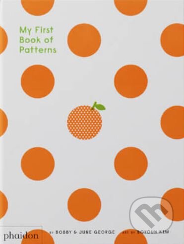 My First Book of Patterns - Bobby George, June George - kniha z kategorie Pro děti